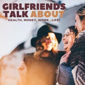 girlfriends-talk-about